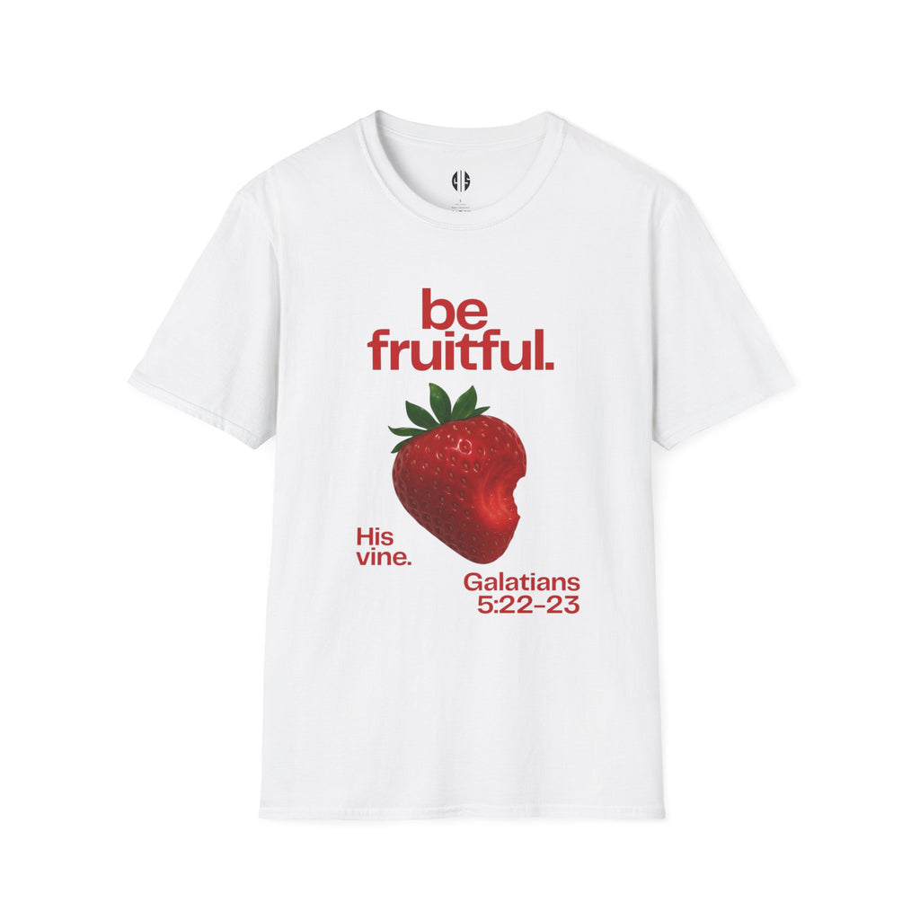 Be Fruitful —  Inspirational Tee