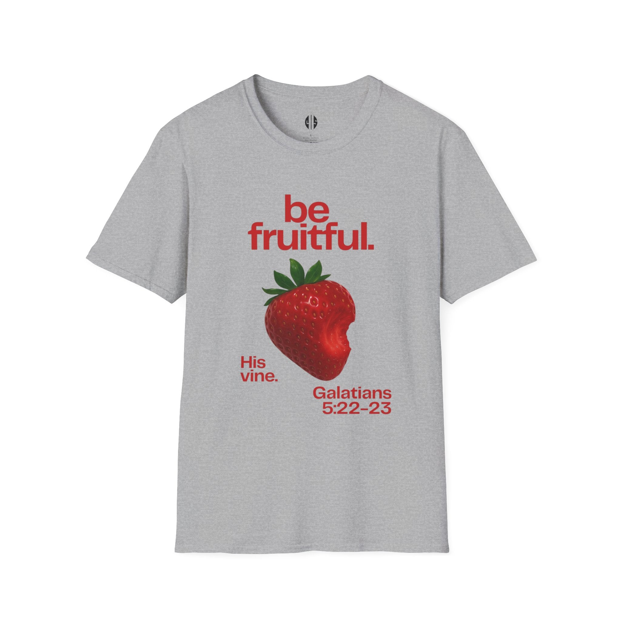 Be Fruitful —  Inspirational Tee